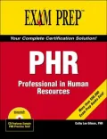 PHR Exam Cram: Professional in Human Resources
