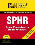 SPHR Exam Prep : Senior Professional in Human Resources