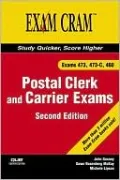 Postal Clerk and Carrier Exam Cram (473, 473-C, 460)