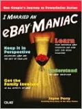 I Married an eBay Maniac