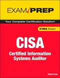 CISA Exam Prep: Certified Information Systems Auditor (ACM Press Series)