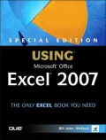 Special Edition Using Microsoft Office Excel 2007