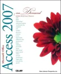 Microsoft Office Access 2007 On Demand