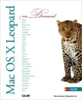 Mac OS X Leopard On Demand [On Demand Series]