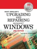 Upgrading and Repairing Microsoft Windows (Upgrading and Repairing Series)