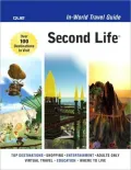Second Life: In-World Travel Guide