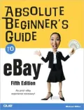 Absolute Beginner’s Guide to eBay