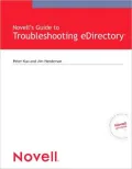 Novell's Guide to Troubleshooting eDirectory