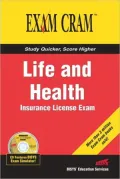 Life and Health Insurance License Exam Cram