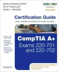 CompTIA A+ Certification Guide (Barnes & Noble Exclusive)