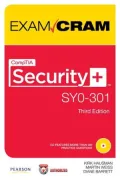 CompTIA Security+ SY0-301 Authorized Exam Cram
