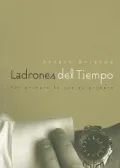 Ladrones Del Tiempo/ Time Bandits