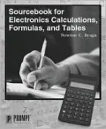 Sourcebook for Electronics Calculations, Formulas, and Tables