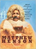 Matthew Henson: Explorer