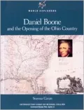 Daniel Boone and the Opening of the Ohio Country