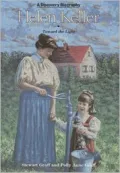 Helen Keller: Toward the Light