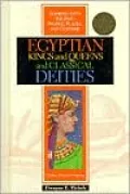 Egyptian Kings and Queens and Classical Deities