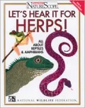 Let's Hear It for Herps!