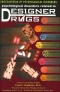 Psychological Disorders Related to Designer Drugs (Encyclopedia of Psychological Disorders Series)