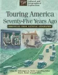 Touring America Seventy-Five Years Ago