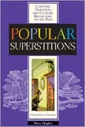 Popular Superstitions
