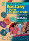 Ecstasy and Other Designer Drugs