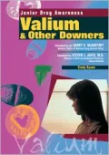 Valium and Other Downers