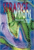 Strange Visions : Hallucinogen-Related Disorder