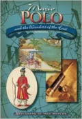 Marco Polo and the Wonders of the East