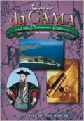 Vasco da Gama and the Portuguese Explorers