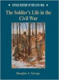 Soldier's Life During the Civil War