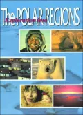 Polar Regions (Exploration into... Series)