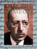 Introducing Stravinsky