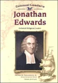 Jonathan Edwards: Colonial Religious Leader
