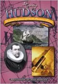 Henry Hudson: Ill-Fated Explorer of North America's Coast