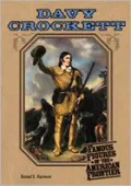 Davy Crockett (Famous Figures of the American Frontier)