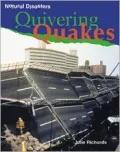 Quivering Quakes