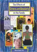 The Effects of Stress and Anxiety on the Family
