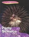 Party Science