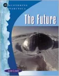 Antarctica: The Future