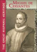 Miguel de Cervantes (Great Hispanic Heritage Series)