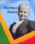The Story of Mother Jones