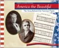 America the Beautiful: The Story behind Our National Hymn