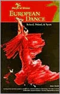 European Dance (World of Dance Series): Ireland, Poland and Spain