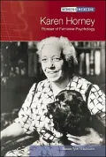 Karen Horney: Pioneer of Feminine Psychology