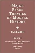 Major Peace Treaties of Modern History 1648-2000