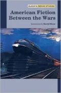 American Fiction between the Wars