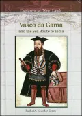 Vasco Da Gama and the Sea Route to India