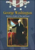 George Washington: America's Leaders in War and Peace