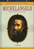 Michelangelo: Painter, Sculptor and Architect